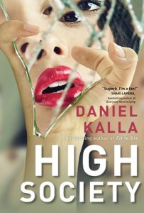 High Society by Daniel Kalla EPUB & PDF