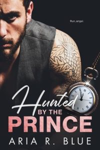 Hunted By the Prince by Aria R. Blue EPUB & PDF
