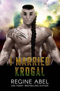 I Married Krogal by Regine Abel EPUB & PDF
