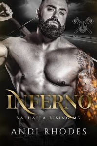 Inferno (VALHALLA RISING MC #2) by Andi Rhodes EPUB & PDF