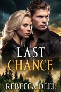 Last Chance (FORTRESS SECURITY #19) by Rebecca Deel EPUB & PDF