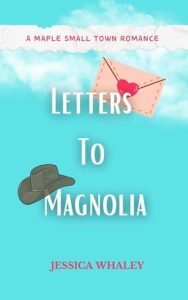 Letters To Magnolia by Jessica Whaley EPUB & PDF
