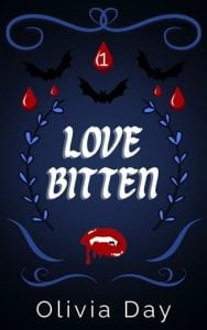 Love Bitten (MONSTER MATCHMAKING #1) by Olivia Day EPUB & PDF