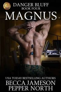 Magnus (DANGER BLUFF #4) by Becca Jameson EPUB & PDF