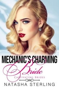 Mechanic’s Charming Bride (CAPTIVATING BRIDES #3) by Natasha Sterling EPUB & PDF