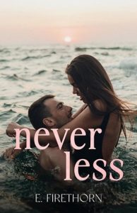 Never Less by E. Firethorn EPUB & PDF