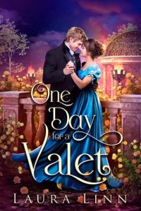 One Day for a Valet (NORTHAM HALL #2) by Laura Linn EPUB & PDF