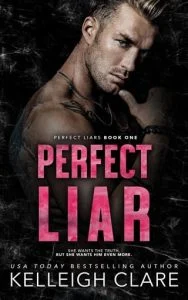 Perfect Liar (PERFECT LIARS #1) by Kelleigh Clare EPUB & PDF