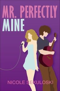 Mr. Perfectly Mine by Nicole Sekuloski EPUB & PDF