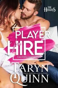 Player For Hire (HEIGHTS #1) by Taryn Quinn EPUB & PDF