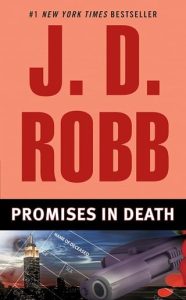 Promises in Death (IN DEATH #28) by J.D. Robb EPUB & PDF