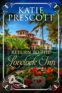 Return to the Lovelock Inn by Katie Prescott EPUB & PDF