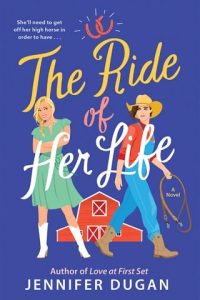 The Ride of Her Life by Jennifer Dugan EPUB & PDF