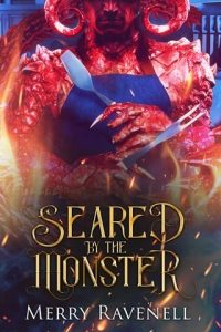 Seared By The Monster (MATES OF PLANET 25XA #3) by Merry Ravenell EPUB & PDF