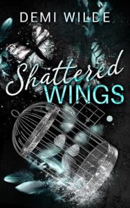 Shattered Wings by Demi Wilde EPUB & PDF
