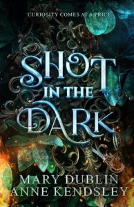 Shot in the Dark by Mary Dublin EPUB & PDF