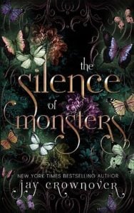 The Silence of Monsters (THE MONSTERS DUET #1) by Jay Crownover EPUB & PDF