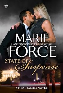 State of Suspense (FIRST FAMILY #7) by Marie Force EPUB & PDF