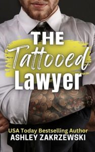 The Tattooed Lawyer by Ashley Zakrzewski EPUB & PDF