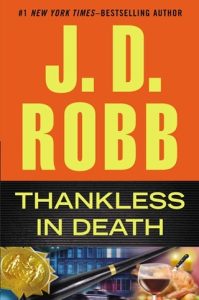 Thankless in Death (IN DEATH #37) by J. D. Robb EPUB & PDF