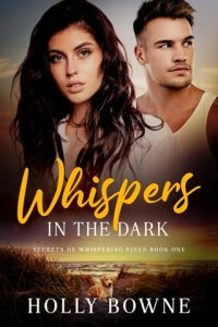 Whispers in the Dark by Holly Bowne EPUB & PDF