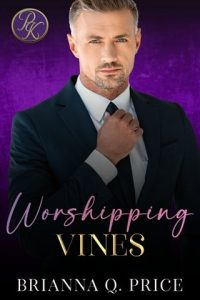 Worshipping Vines (PREACHER’S KID) by Brianna Q. Price EPUB & PDF