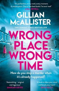 Wrong Place Wrong Time by Gillian McAllister EPUB & PDF