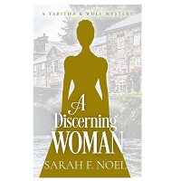 A Discerning Woman by Sarah F. Noel EPUB & PDF
