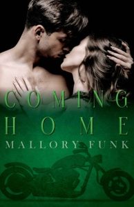 Coming Home (DEVIOUS EAGLES MC #1) by Mallory Funk EPUB & PDF