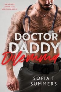 Doctor Daddy Dilemma (FORBIDDEN DOCTORS) by Sofia T Summers EPUB & PDF