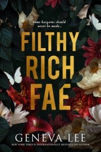 Filthy Rich Fae by Geneva Lee EPUB & PDF