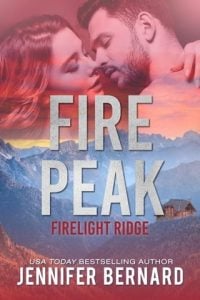 Fire Peak (FIRELIGHT RIDGE #2) by Jennifer Bernard EPUB & PDF
