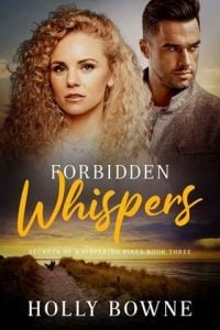 Forbidden Whispers (SECRETS OF WHISPERING PINES #3) by Holly Bowne EPUB & PDF