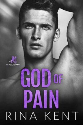 God of Pain (LEGACY OF GODS #2) by Rina Kent EPUB & PDF