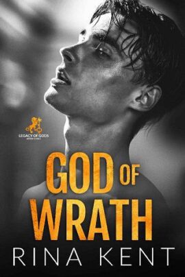 God of Wrath (LEGACY OF GODS #3) by Rina Kent EPUB & PDF
