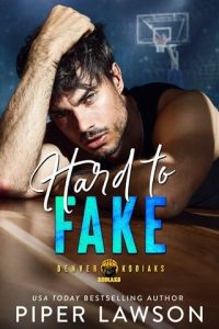Hard to Fake by Piper Lawson EPUB & PDF
