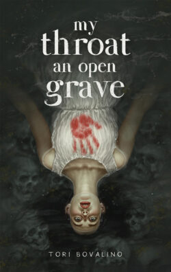 My Throat an Open Grave By Tori Bovalino EPUB & PDF