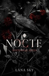 Nocte (NOCTURNAL SOULS #1) by Lana Sky EPUB & PDF