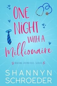 One Night With the Millionaire by Shannyn Schroeder EPUB & PDF