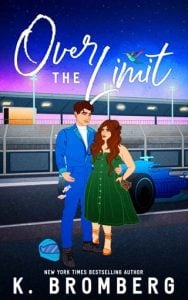 Over the Limit (FULL THROTTLE #3) by K. Bromberg EPUB & PDF