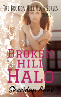 Broken Hill Halo (Broken Hill High #2) by Sheridan Anne EPUB & PDF