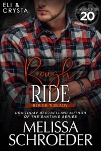Rough Ride (ROUGH ‘N READY #4) by Melissa Schroeder EPUB & PDF