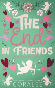 The End in Friends (HER CITY) by CoraLee June EPUB & PDF