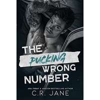 The Pucking Wrong Number by C.R. Jane EPUB & PDF