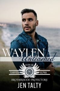 Waylen Unleashed by Jen Talty EPUB & PDF
