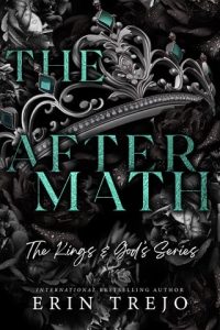 The Aftermath (THE KINGS AND GODS #2) by Erin Trejo EPUB & PDF