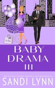Baby Drama III by Sandi Lynn EPUB & PDF