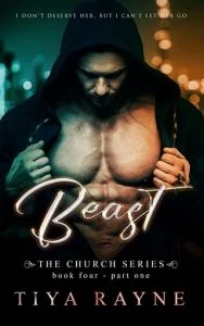 Beast, Part One (CHURCH #4) by Tiya Rayne EPUB & PDF