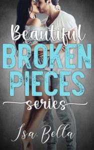 Beautiful Broken Pieces Series Box Set by i.s.a. bella EPUB & PDF