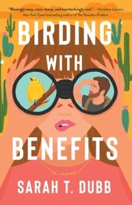 Birding with Benefits by Sarah T. Dubb EPUB & PDF